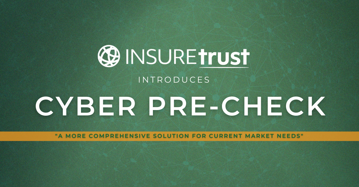 INSUREtrust Cyber Pre-Check